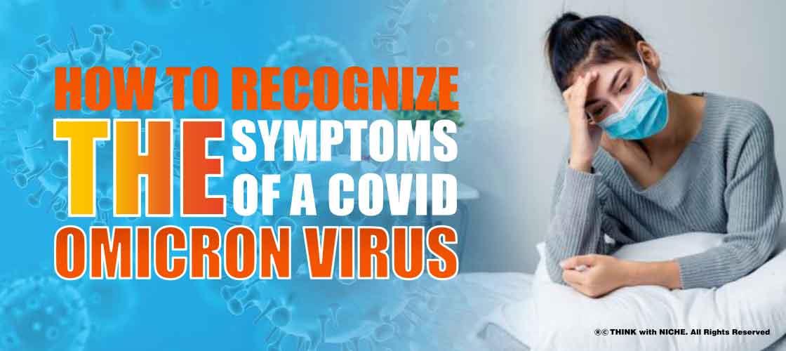 how-to-recognize-the-symptoms-of-a-covid-omicron-virus