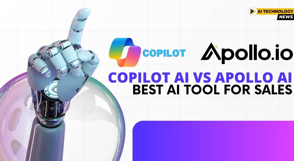 Unveiling the Ultimate Sales AI: Copilot vs. Apollo Showdown
