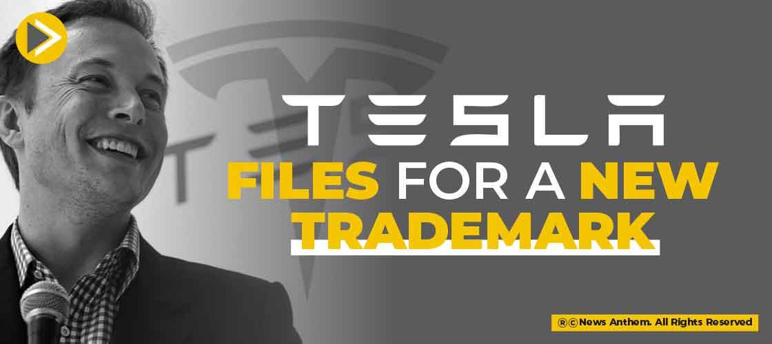Tesla Files for a New Trademark