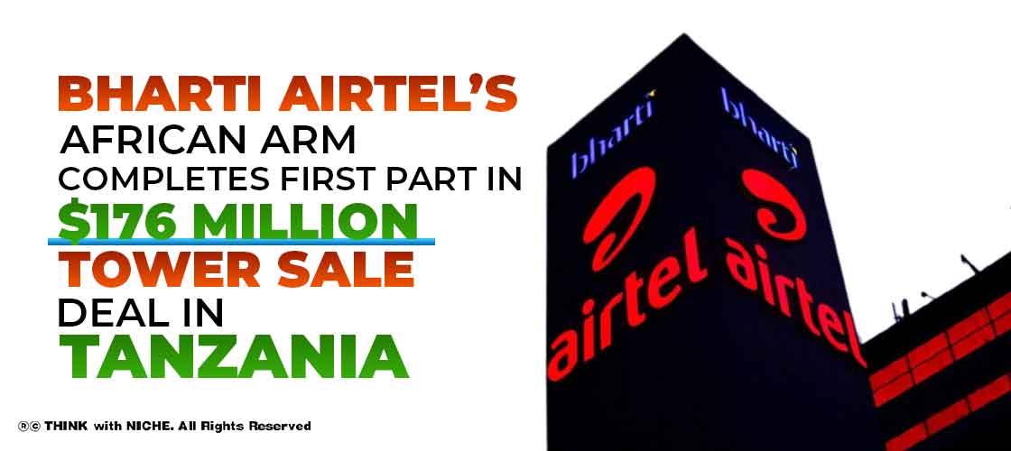 Bharti Airtel’s African Arm Completes First Part in $176 Million Tower Sale Deal in Tanzania