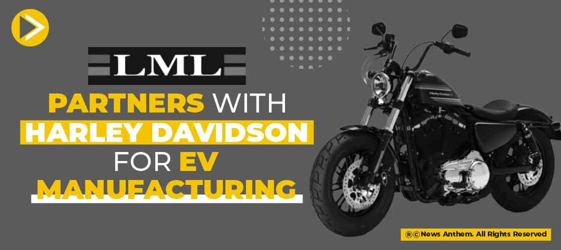 LML Partners with Harley Davidson for EV Manufacturing