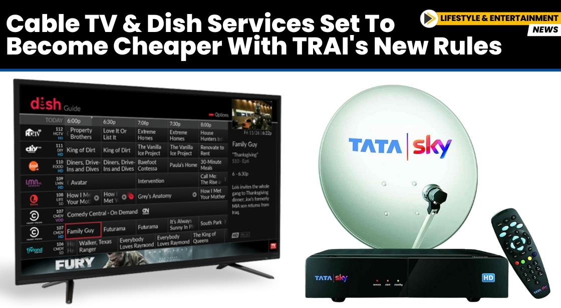 Cable TV and Dish Services Set to Become Cheaper with TRAI's New Rules