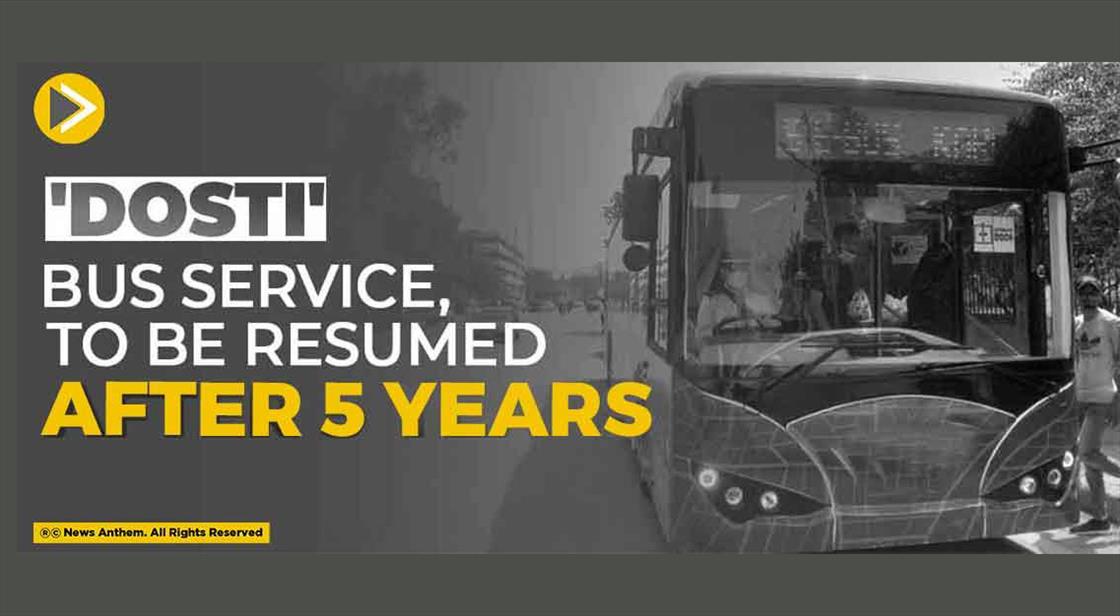 ‘Dosti’ Bus Service, To Be Resumed After 5 Years