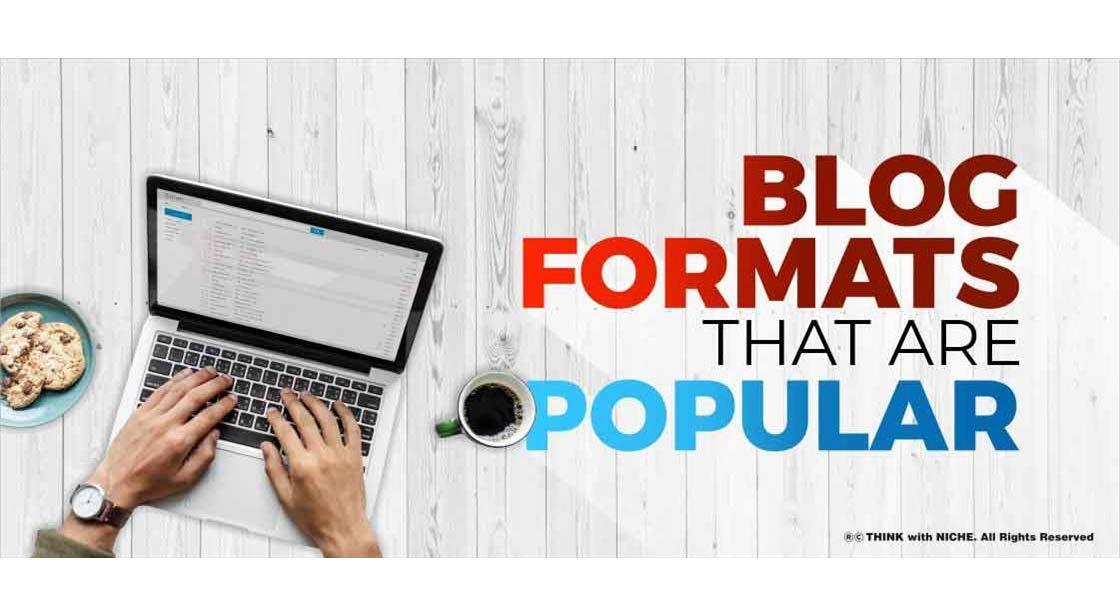 Blog Formats That Are Popular