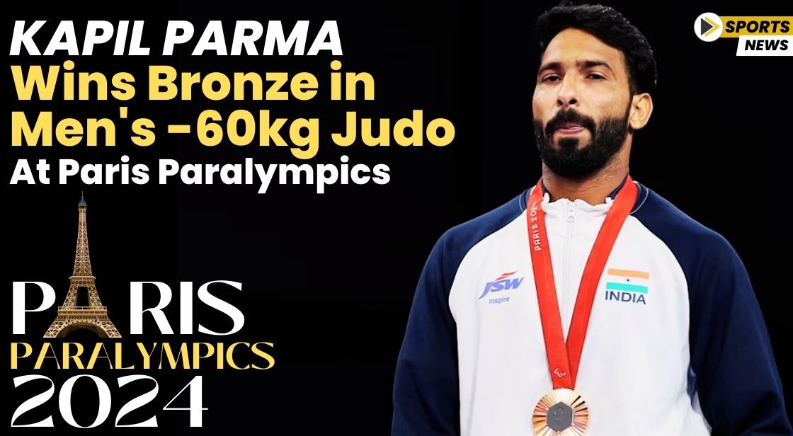 Kapil Parma Wins Bronze in Men's -60kg Judo at Paris Paralympics