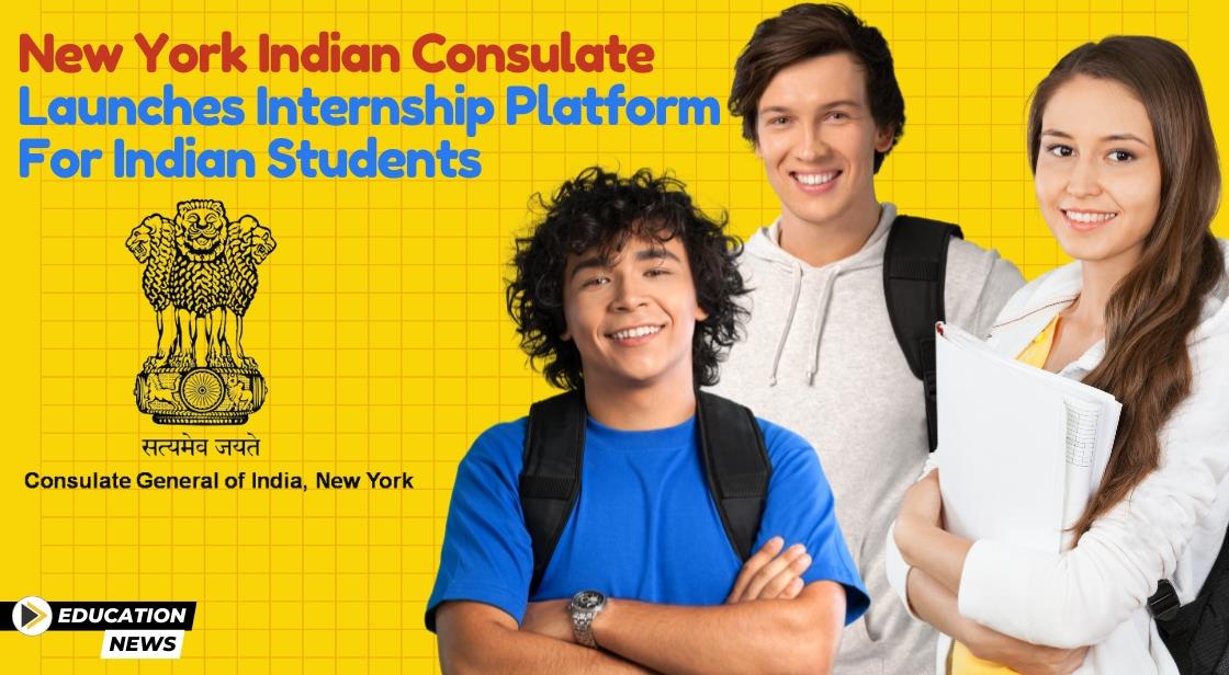New York Indian Consulate Launches Internship Platform for Indian Students