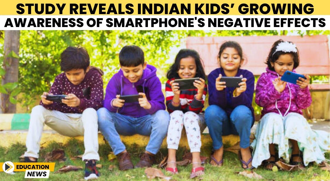 Study Reveals Indian Kids’ Growing Awareness of Smartphone's Negative Effects