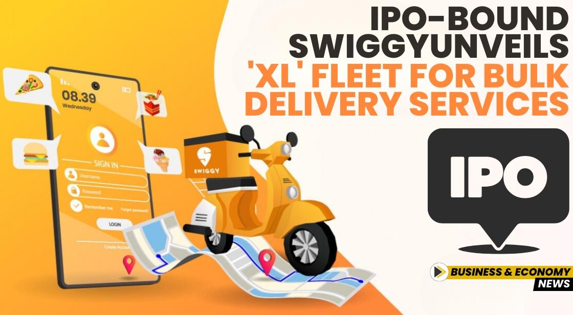 IPO-Bound Swiggy Unveils 'XL' Fleet for Bulk Delivery Services