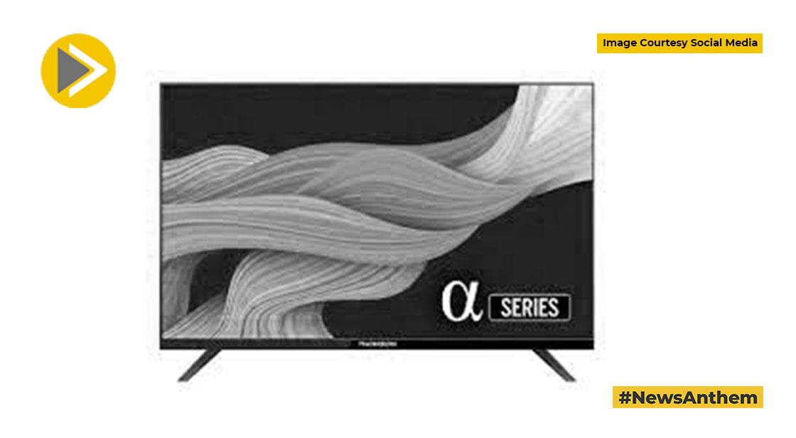 Thomson ने लांच किया सस्ता Smart TV