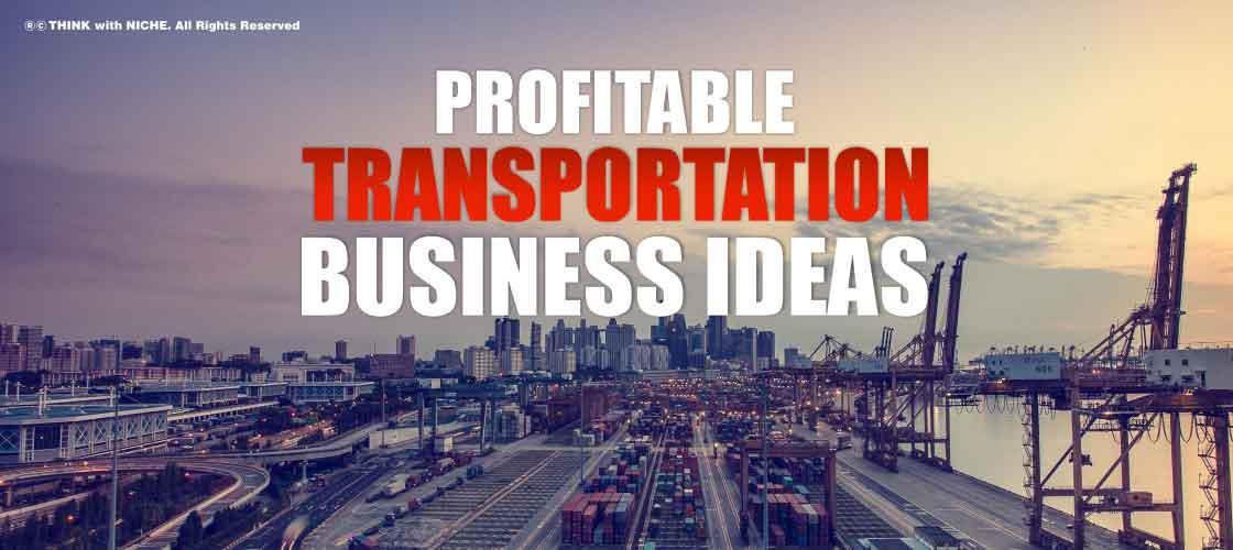 Profitable Transportation Business Ideas