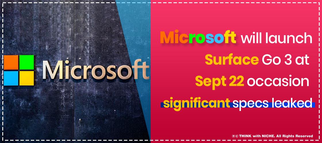 Microsoft will launch Surface Go 3 at Sept 22 occasion; significant specs leaked