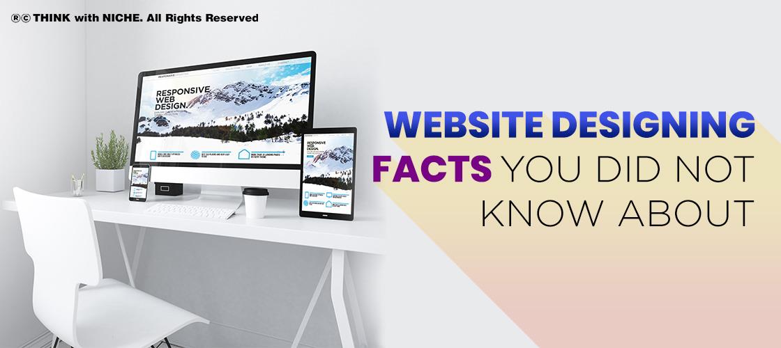 website-designing-facts-you-did-not-know-about