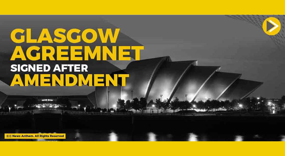 Glasgow Agreement Signed After Amendment