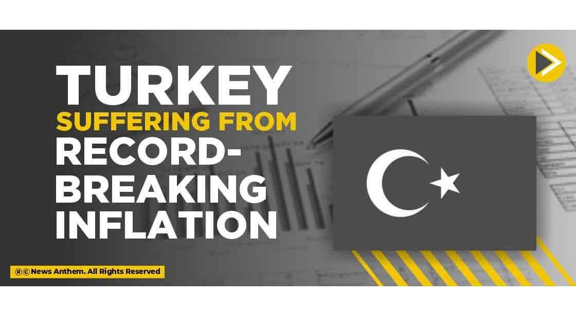 Turkey suffering from record-breaking inflation