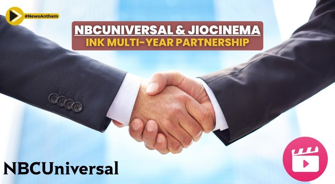 NBCUniversal and JioCinema Announce Exciting Multi-Year Partnership