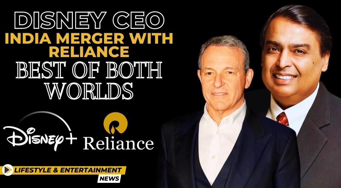 Disney CEO: India Merger with Reliance 'Best of Both worlds'