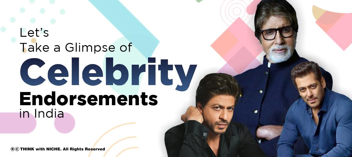 Let’s Take a Glimpse of Celebrity Endorsements in India