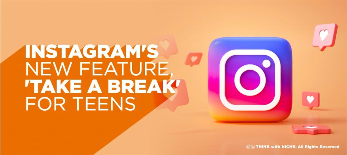 instagram-s-new-feature--take-a-break--for-teens