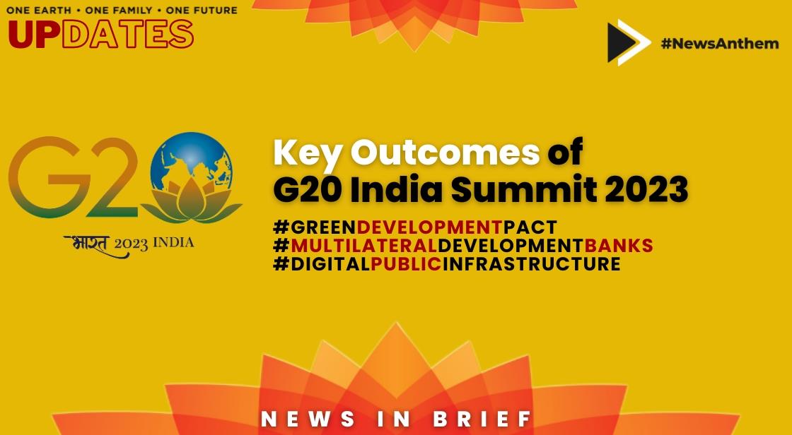 G20 India Summit 2023: Key Achievements and Outcomes
