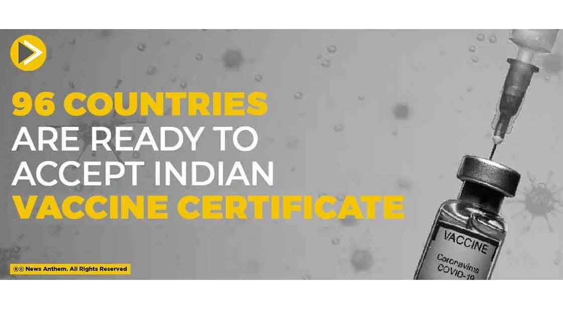 96 Countries Are Ready to Accept Indian Vaccine Certificate