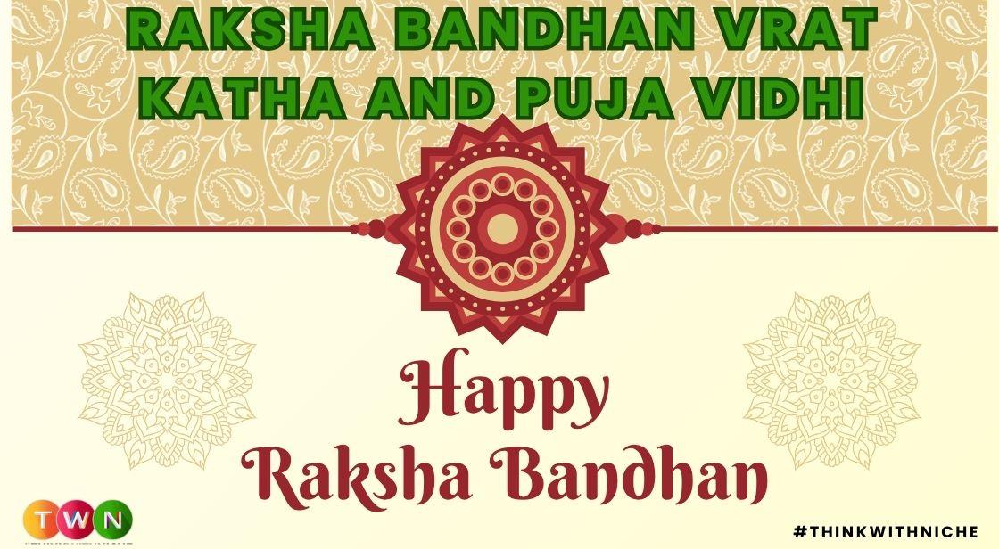 Raksha Bandhan Vrat Katha and Puja Vidhi
