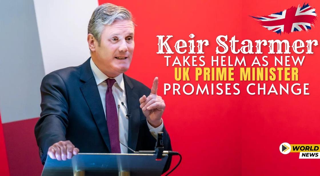 Keir Starmer Takes Helm as New UK Prime Minister, Promises Change