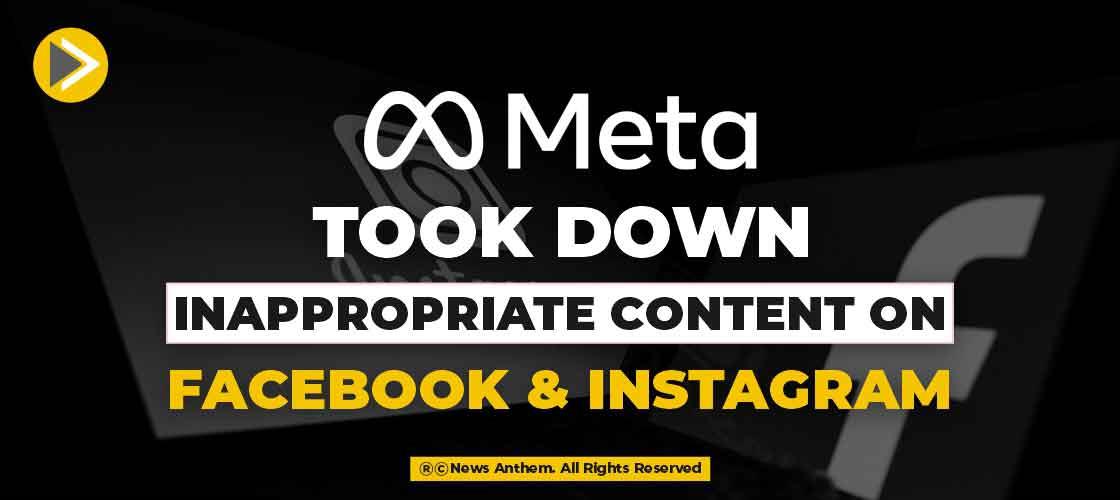 meta-took-down-inappropriate-content