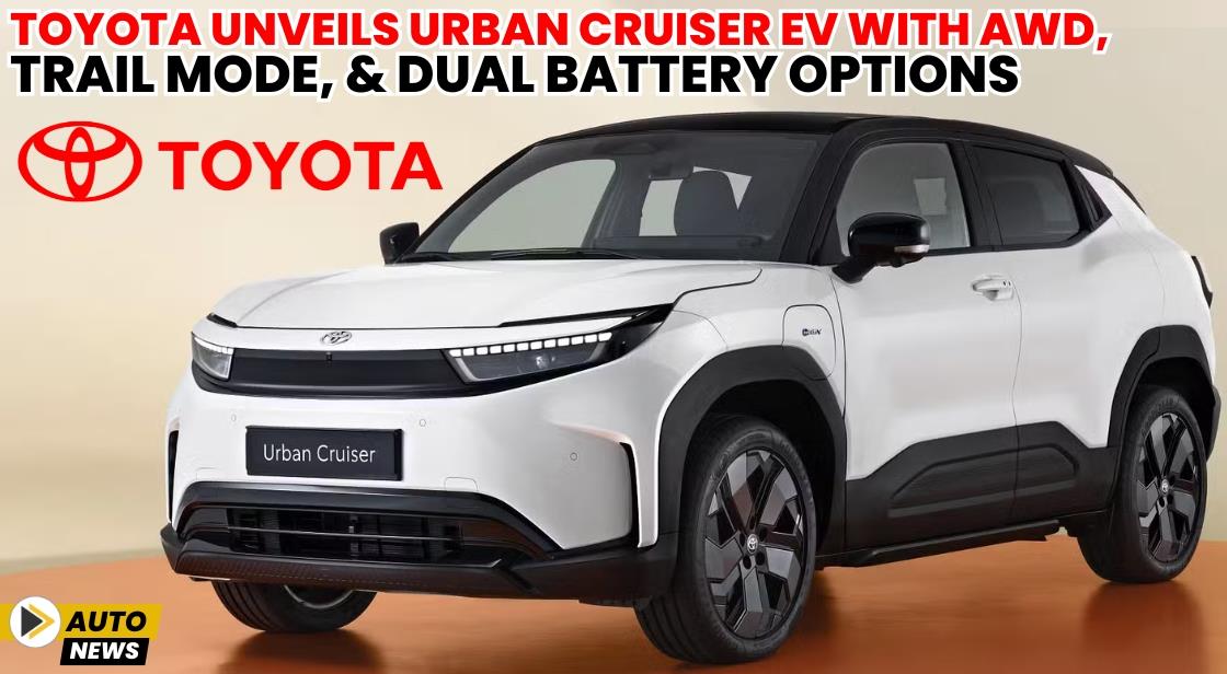 Toyota Unveils Urban Cruiser EV with AWD, Trail Mode, and Dual Battery Options