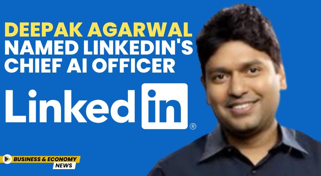 Deepak Agarwal Named LinkedIn's Chief AI Officer