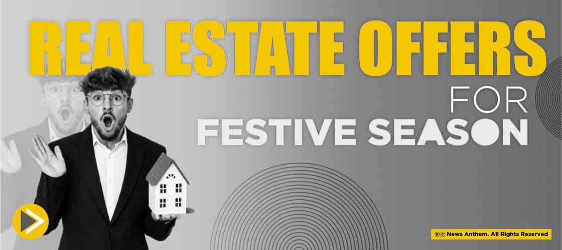 Real Estate Offers For Festive Season
