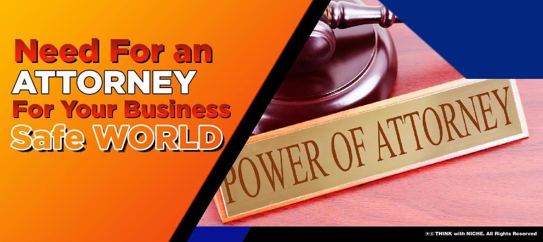 Need for an Attorney for Your Business Safe World