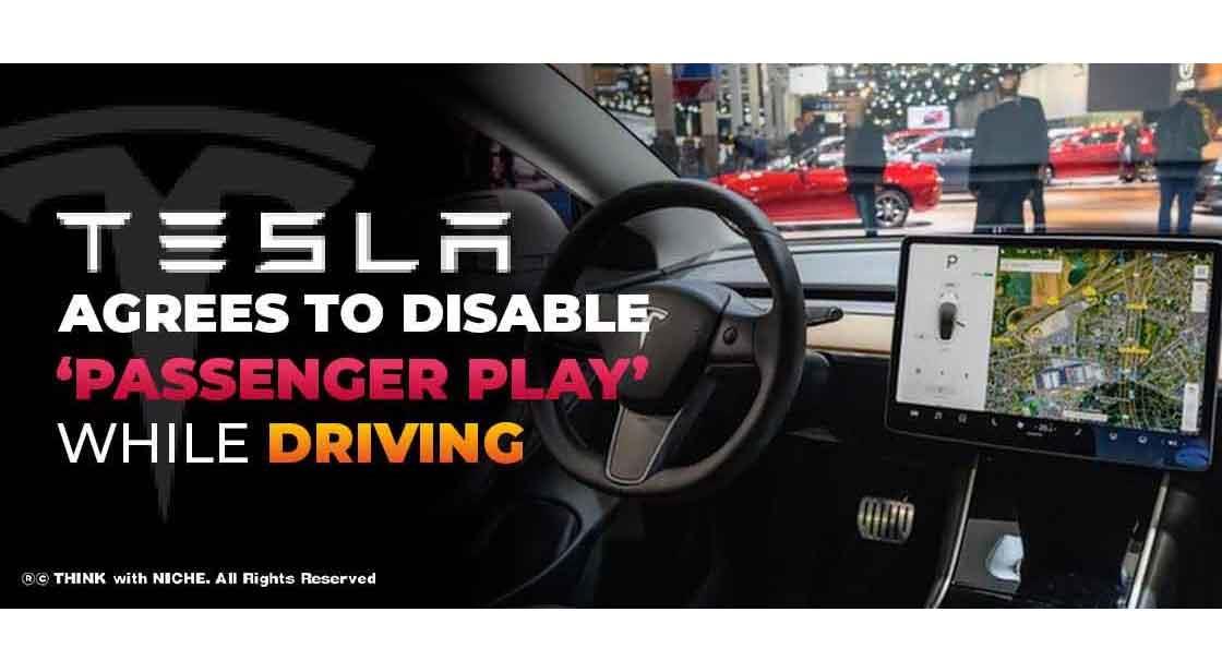 Tesla agrees to disable ‘Passenger Play’ while driving