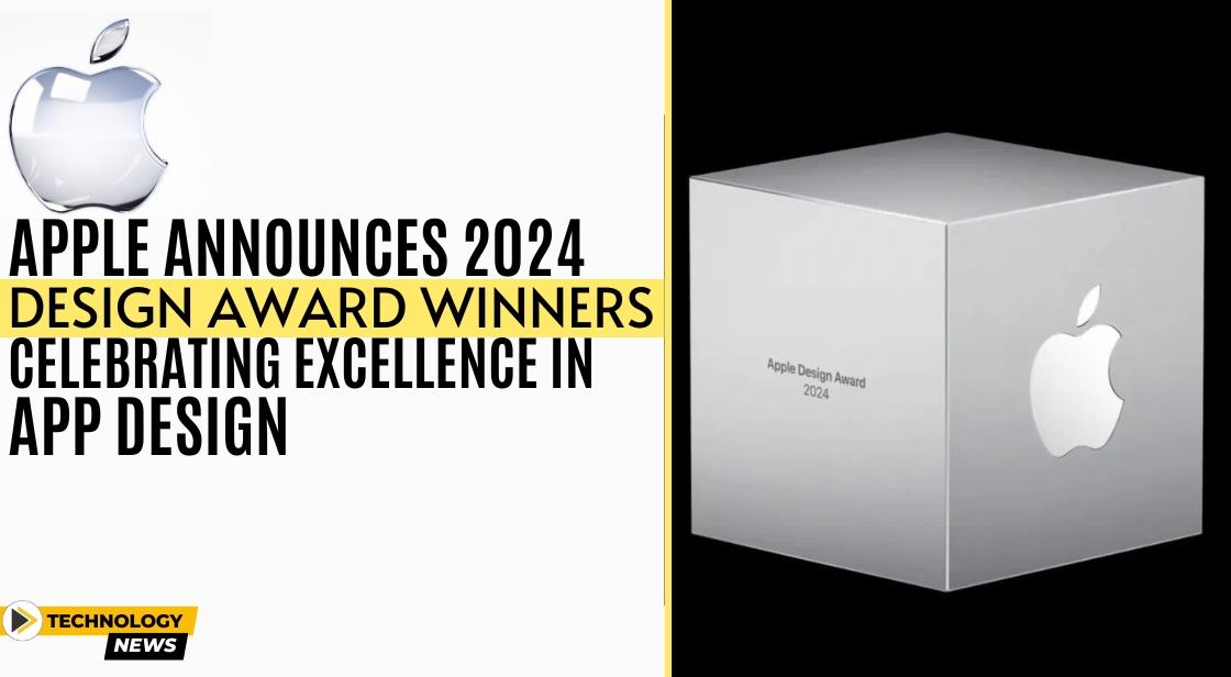 Apple Announces 2024 Design Award Winners: Celebrating Excellence in App Design