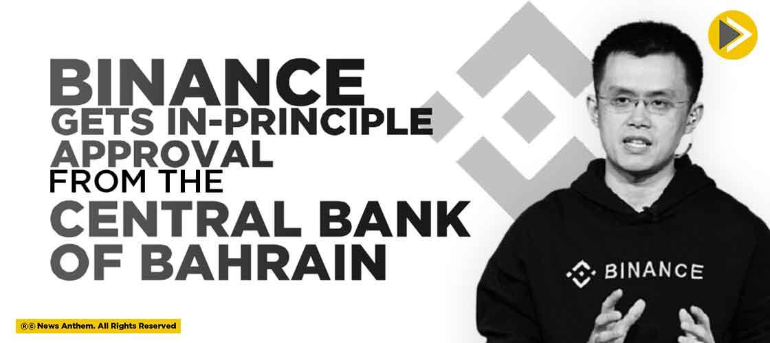 Binance gets In-Principle Approval From the Central Bank of Bahrain