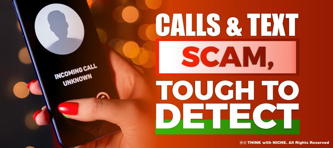 calls-and-text-scam-tough-to-detect
