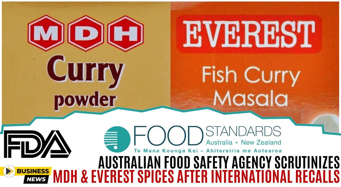 Australian Food Safety Agency Scrutinizes MDH and Everest Spices After International Recalls