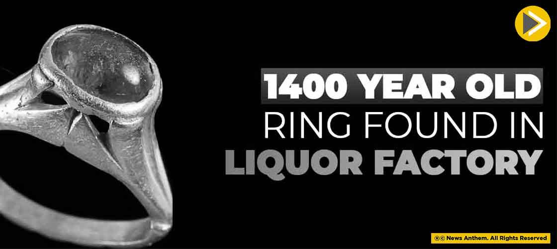 1400 Year Old Ring Found In Liquor Factory