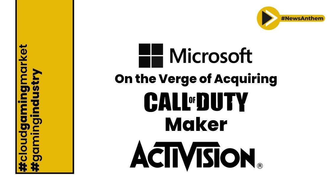 Microsoft on the Verge of Acquiring 'Call of Duty' Maker, Activision
