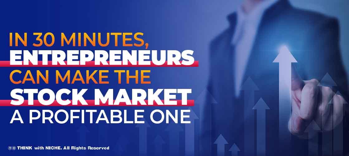 entrepreneurs-can-make-the-stock-market-profitable