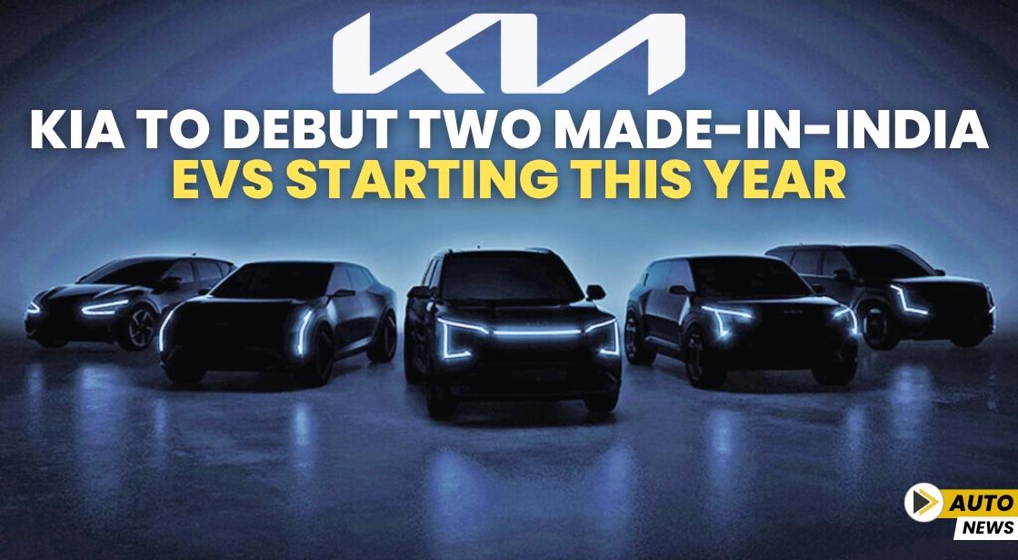 Kia to Debut Two Made-in-India EVs Starting This Year