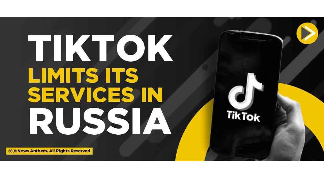 Tiktok limits its services in Russia