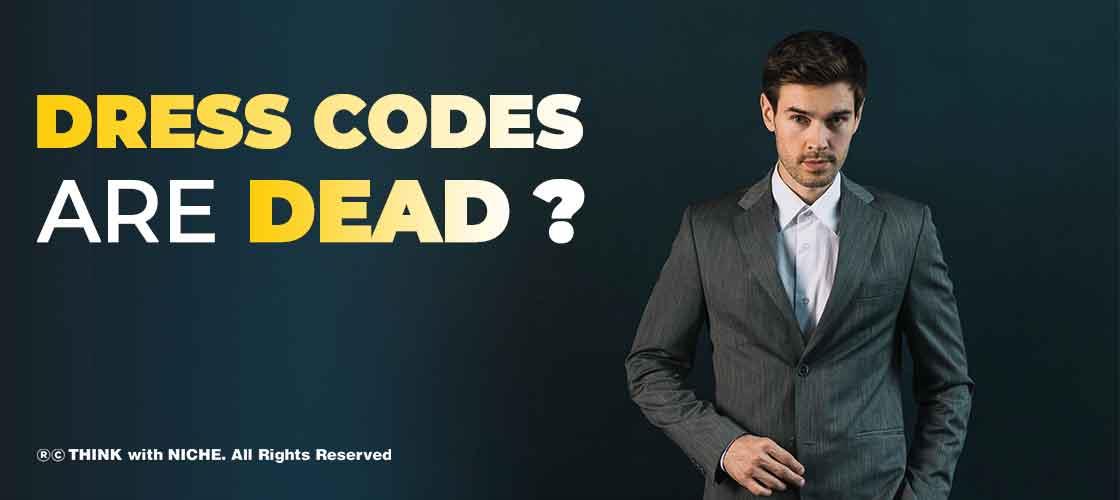 Dress Codes Are Dead