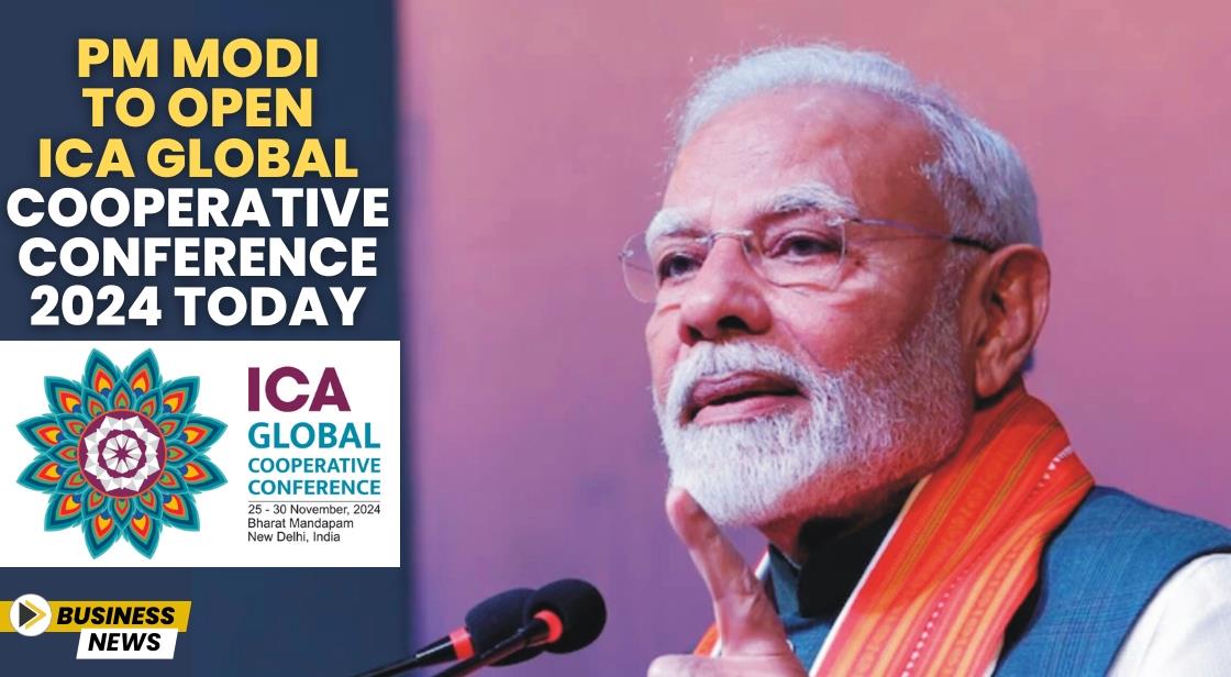 PM Modi to Open ICA Global Cooperative Conference 2024 Today