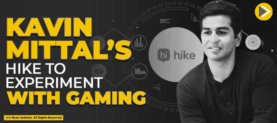 Kavin Mittal’s Hike to Experiment with Gaming