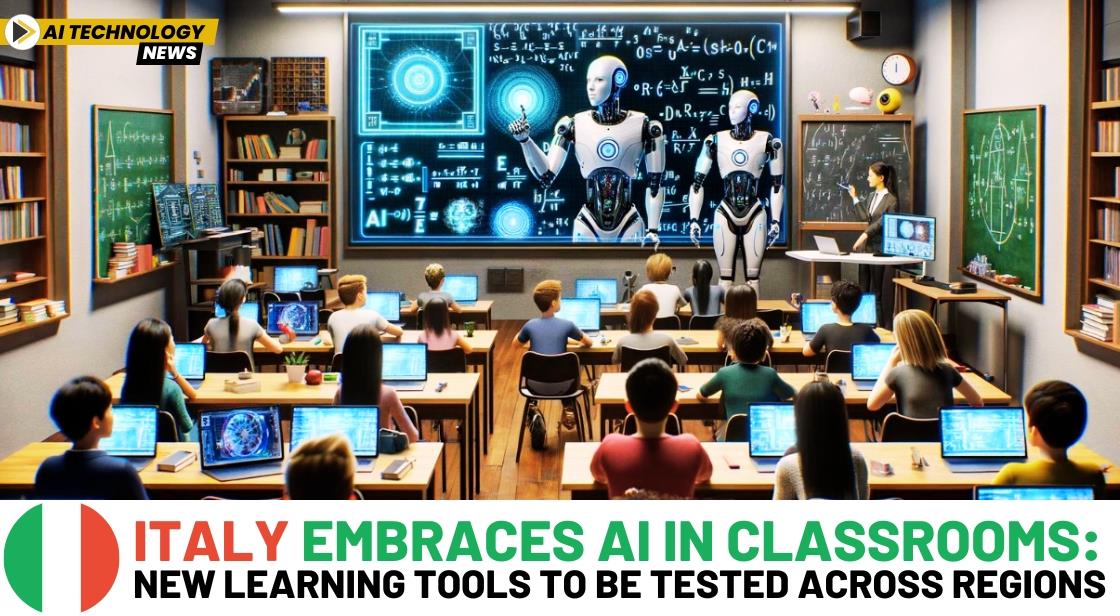 Italy Embraces AI in Classrooms: New Learning Tools to Be Tested Across Regions