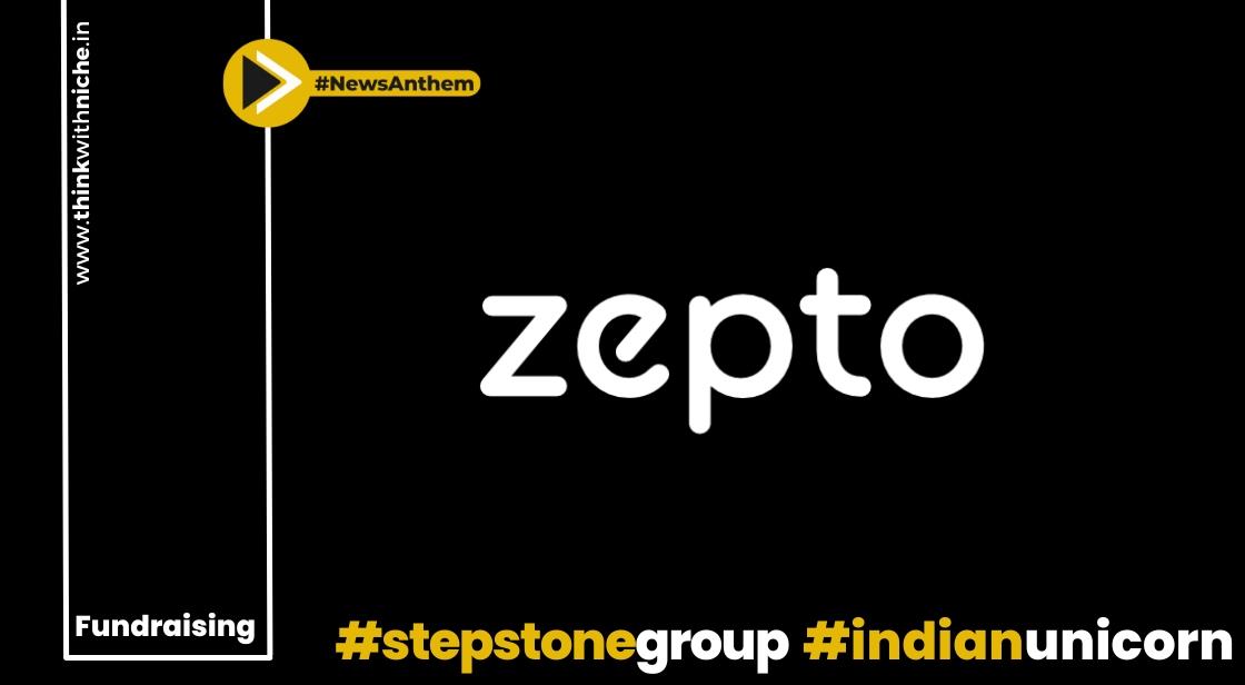Zepto ने 2023 का पहला भारत यूनिकॉर्न बनने के लिए 200 मिलियन डॉलर जुटाए