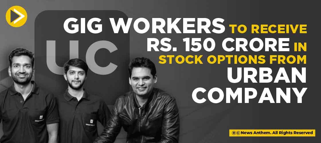 Gig workers to receive Rs. 150 crores in stock options from Urban Company