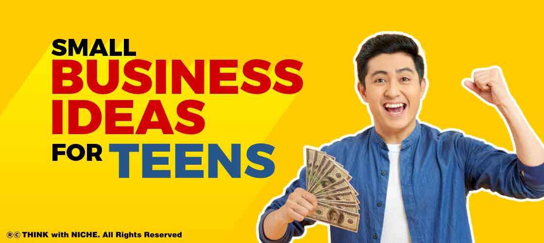 Small Business Ideas For Teens