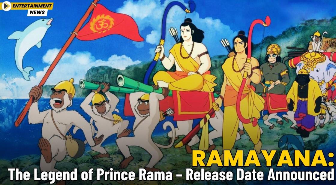 Ramayana: The Legend of Prince Rama – Release Date Announced