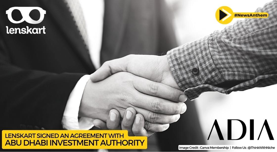 Eyewear Unicorn Lenskart Signed Agreement With Abu Dhabi Investment Authority